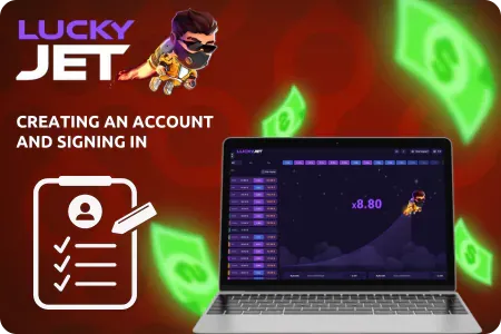 Creating an Account and Signing In Lucky Jet India game