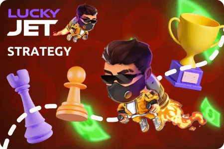 Lucky Jet Strategy